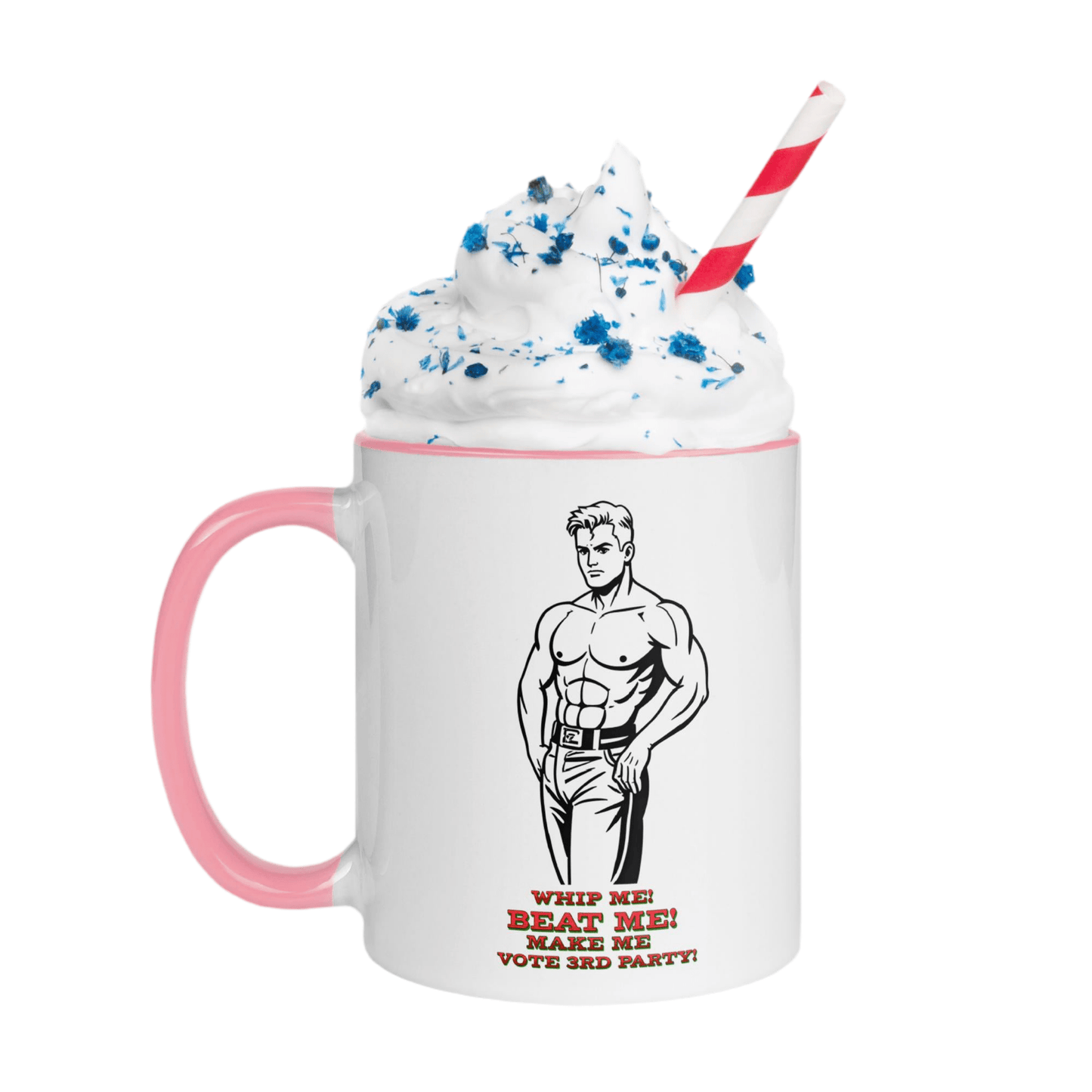 Whip Me Beat Me Make Me Vote 3rd Party - Mug with Color Inside by Snarkable